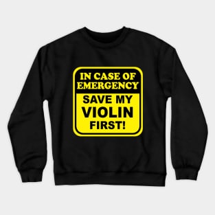 Save My Violin Crewneck Sweatshirt